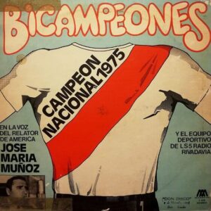 Disco de Vinilo José María Muñoz - River Campeon 1975 Vinyl Record