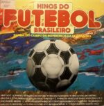 Disco de Vinilo Banda Do Corpo De Bombeiros Do Estado Da Guarana - Hinos Do Futebol Brasileiro Vinyl Record