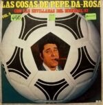 Disco de Vinilo Pepe Da Rosa - Las Cosas De Pepe Da Rosa Vol. 9 Vinyl Record