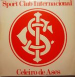 Disco de Vinilo Varios - Hino Do Sport Club InterNacional Celeiro De Ases Vinyl Record