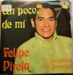 Disco de Vinilo Felipe Pirela - Un Poco De Mi Vinyl Record