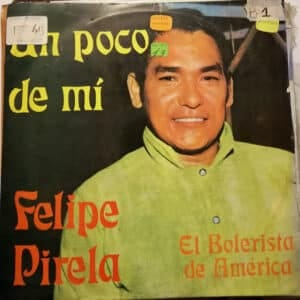 Felipe Pirela - Un Poco De Mi Vinilo