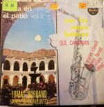 Disco de Vinilo Tomás Burbano, Saxo Conjunto - Fiesta En El Patio Vol. 2 Vinyl Record