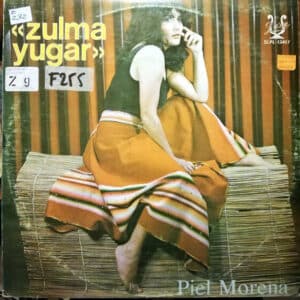 Zulma Yugar - Piel Morena Vinilo