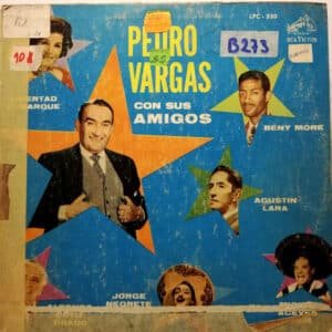 Pedro Vargas - Pedro Vargas Con Sus Amigos Vinilo