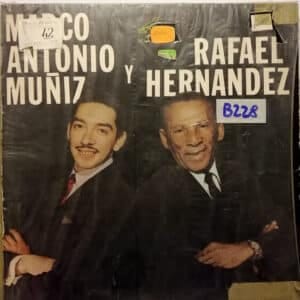 Marco Antonio Nuñiz Y Rafael Hernández - Marco Antonio Nuñiz Y Rafael Hernández Vinilo