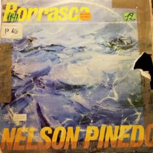 Nelson Pinero - Borrasca Vinilo