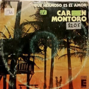 Carmen Montoro - Que Hermoso Es El Amor Vinilo