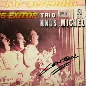 Trío Hermanos Michel - De Serenata (16 Éxitos) Vinilo