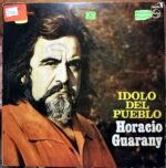 Disco de Vinilo Horacio Guarany - Ídolo Del Pueblo Vinyl Record