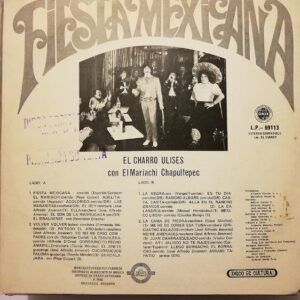 Disco de Vinilo El Charro Ulises Con El Mariachi Chapultepec - Fiesta Mexicana Vinyl Record