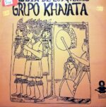 Disco de Vinilo Grupo Khanata - Fiesta De Los Quechuas Vinyl Record