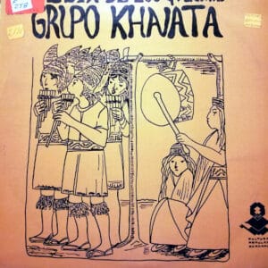 Grupo Khanata - Fiesta De Los Quechuas Vinilo