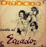 Disco de Vinilo Tradiccion - Canta Al Ecuador Vinyl Record
