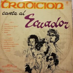 Disco de Vinilo Tradiccion - Canta Al Ecuador Vinyl Record