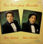 Disco de Vinilo Jaime Gallardo Y Héctor Moncada - Dos Voces Para Recordar Vinyl Record