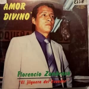 Florencio Zambrano - Amor Divino Vinilo