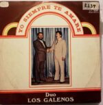 Disco de Vinilo Duo Los Galenos - Yo Siempre Te Amare Vinyl Record