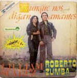 Disco de Vinilo Roberto Zumba - Aunque Nos Digan Amantes Vinyl Record