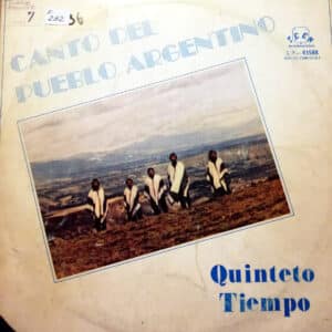 Quinteto Tiempo - Canto Del Pueblo Argentino Vinilo