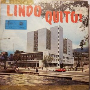 Disco de Vinilo Varios - Viva Quito, Lindo Quito Vinyl Record