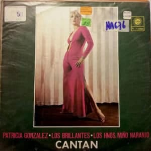 Varios - Cantan Patricia Gonzalez, Los Brillantes, Los Hermanos Miño Naranjo Vinilo