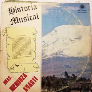 Disco de Vinilo Hermanas Mendoza Suasti - Historia Musical Vinyl Record