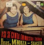 Disco de Vinilo Hermanas Mendoza Suasti - Asi Se Canta En Nuestra Tierra Vinyl Record