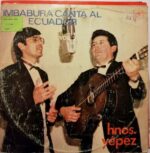 Disco de Vinilo Los Hermanos Yepez - Imbabura Canta Al Ecuador Vol 2 Vinyl Record
