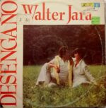 Disco de Vinilo Walter Jara - Desengaño Vinyl Record