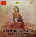 Disco de Vinilo Willy Quintero Y Su Combo - Se Me Perdio La Cadenita Vinyl Record