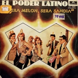 Disco de Vinilo El Poder Latino - Era Melon, Era Sandia Vinyl Record
