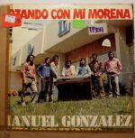 Disco de Vinilo Manuel Gonzalez - Gozando Con Mi Morena Vinyl Record