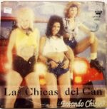 Disco de Vinilo Las Chicas Del Can - Botando Chispa Vinyl Record