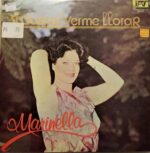 Disco de Vinilo Marinella - Si Quieres Verme Llorar Vinyl Record