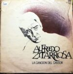 Disco de Vinilo Alfredo Zitarrosa - La Canción Del Cantor Vinyl Record