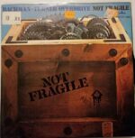 Disco de Vinilo Bachman - Turner Overdrive - Not Fragile Vinyl Record