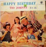 Disco de Vinilo Tio Johnny - Happy Birthday Vinyl Record