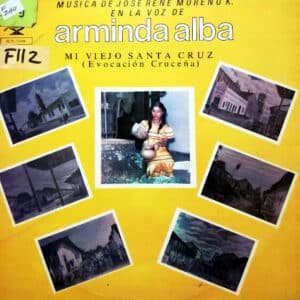 Arminda Alba - Mi Viejo Santa Cruz Vinilo