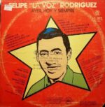 Disco de Vinilo Felipe Rodriguez - Ayer, Hoy Y Siempre Vinyl Record