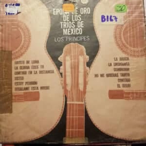 Los Principes - Epoca De Oro De Los Trios De México Vinilo