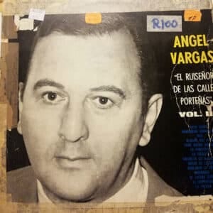 Angel Vargas - El Risueño De Las Calles Porteñas Vol. Iii Vinilo