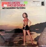Disco de Vinilo Ney Moreira Y Su Conjunto - Como Dicen Que No Se Goza Vinyl Record