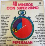 Disco de Vinilo Pepe Galan Y Los Ritmicos - 40 Minutos Con Super Ritmo Vinyl Record