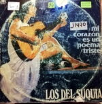 Disco de Vinilo Los Del Suquia - Mi Corazón Es Un Poema Triste Vinyl Record