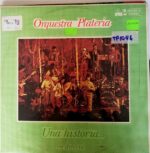 Disco de Vinilo Orquesta Plateria - Una Historia En Directo8201690 Vinyl Record