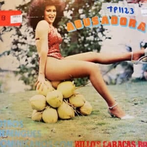 Disco de Vinilo Varios - Abusadora Y Otros Merengues Dominicanos Con Billos Caracas Boys Vinyl Record