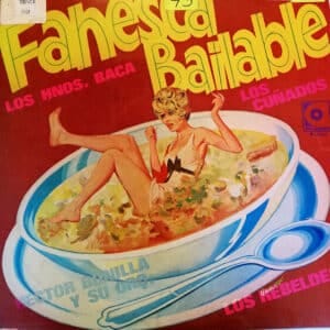 Los Hermanos Baca - Fanesca Bailable Vinilo