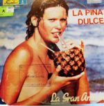 Disco de Vinilo La Gran Amistad - La Piña Dulce Vinyl Record