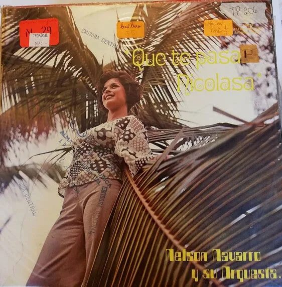 Disco de Vinilo Nelson Navarro Y Su Orquest A - Que Te Pasa Nicolasa Vinyl Record